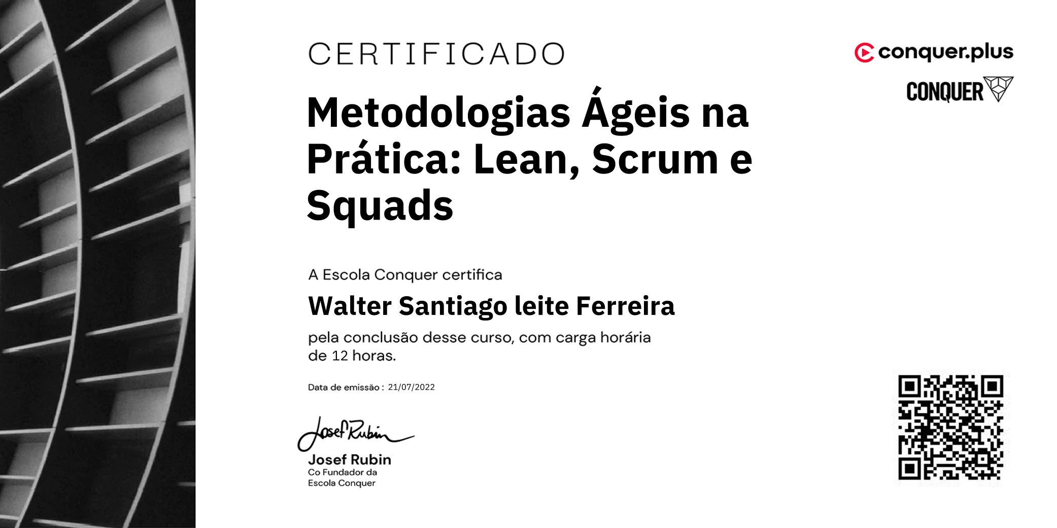 Certificado de Metodologias Ágeis na Prática: Lean, Scrum e Squads